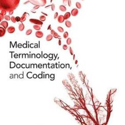 Medical Terminology Documentation and Coding