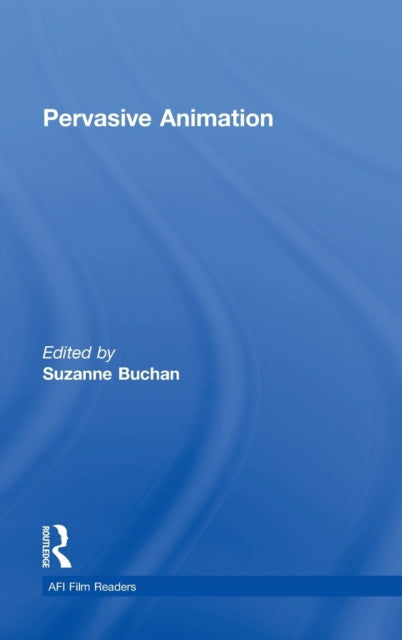 Pervasive Animation AFI Film Readers