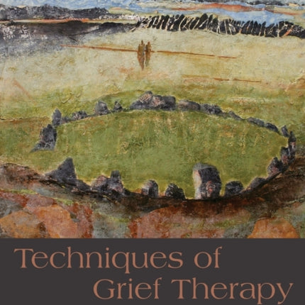 Techniques of Grief Therapy