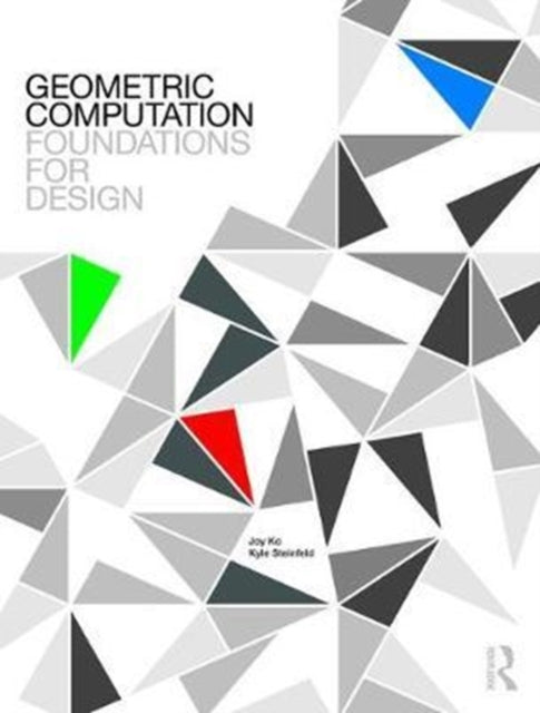 Geometric Computation: Foundations for Design