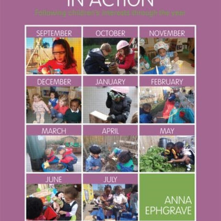 The Nursery Year in Action Following childrens