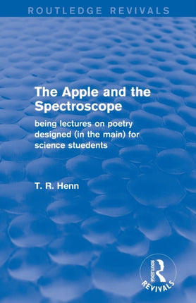 The Apple and the Spectroscope Routledge Revivals
