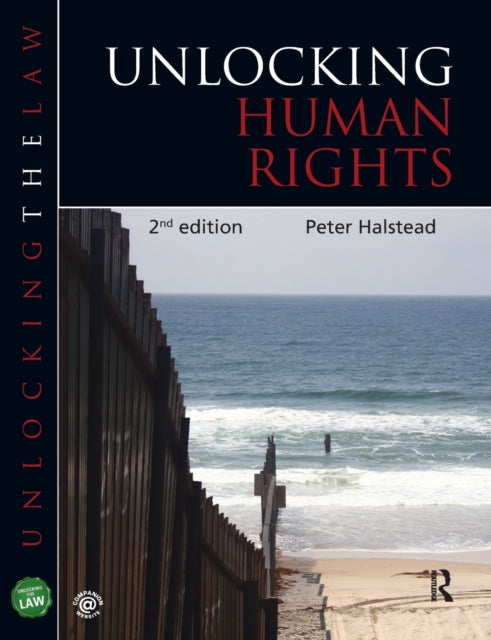 Unlocking Human Rights Unlocking the Law
