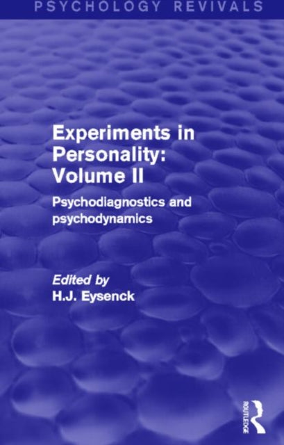 Experiments in Personality Volume 2