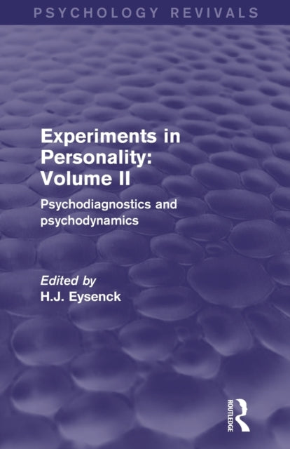 Experiments in Personality Volume 2