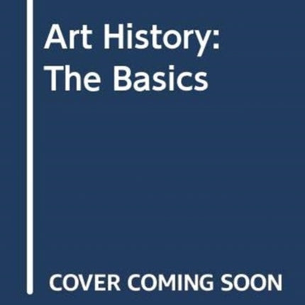 Art History The Basics