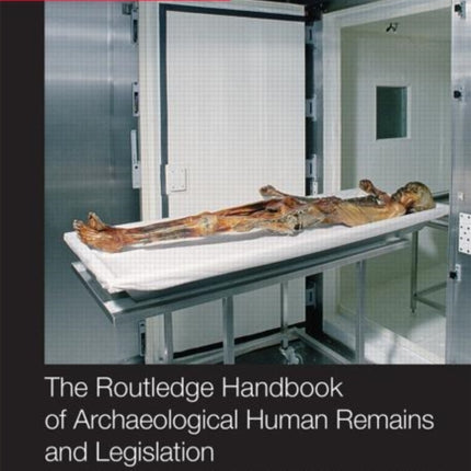 The Routledge Handbook of Archaeological Human