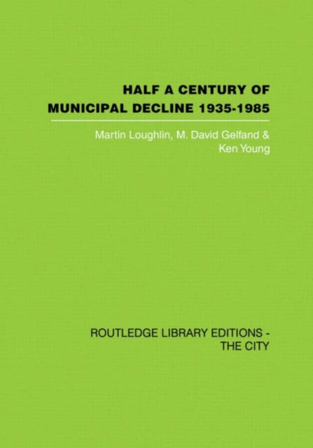 Half a Century of Municipal Decline 19351985