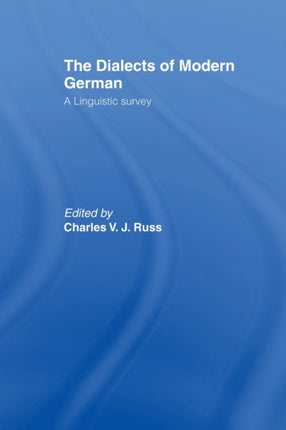 The Dialects of Modern German A Linguistic Survey