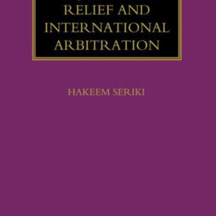 Injunctive Relief and International Arbitration