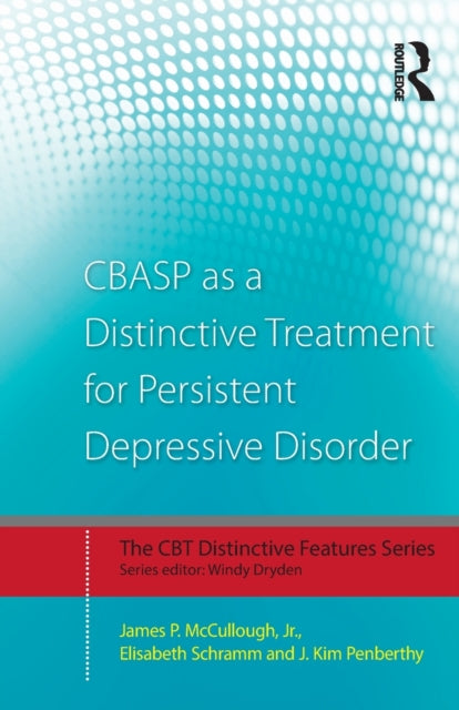 CBASP as a Distinctive Treatment for Persistent