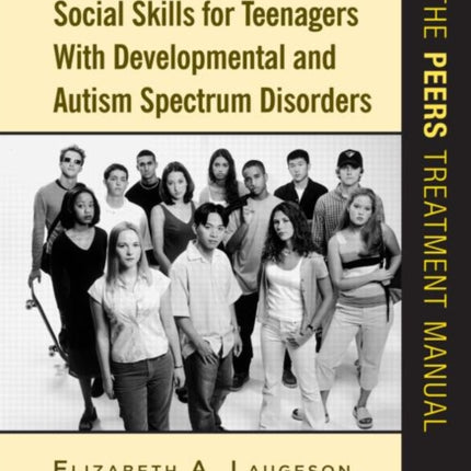 Social Skills for Teenagers with Developmental