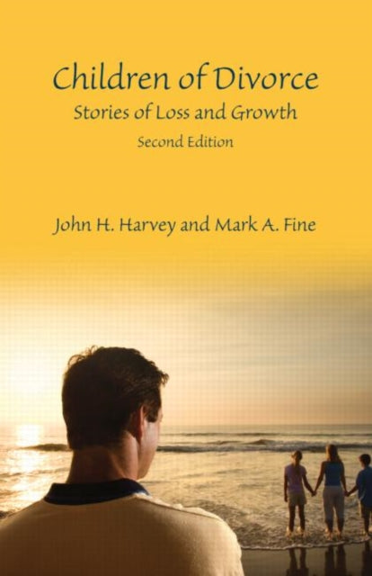 Children of Divorce: Stories of Loss and Growth, Second Edition