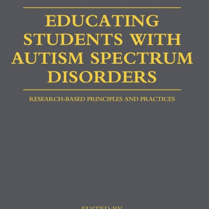 Educating Students with Autism Spectrum Disorders