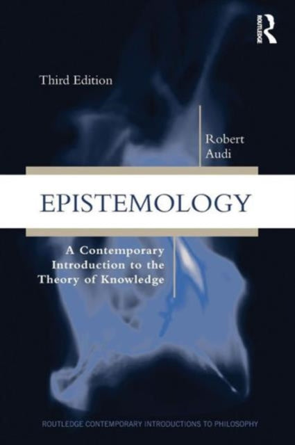 Epistemology A Contemporary Introduction to the