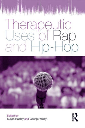 Therapeutic Uses of Rap and HipHop