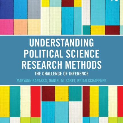 Understanding Political Science Research Methods