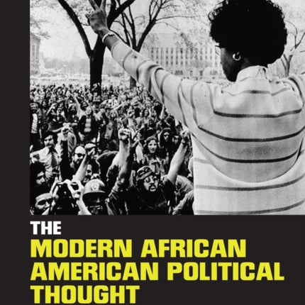 The Modern African American Political Thought