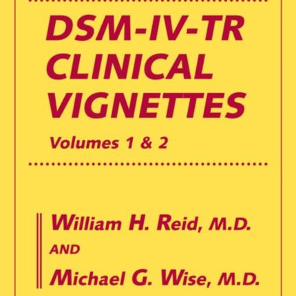 DSMIVTR Clinical Vignettes Volumes 1  2