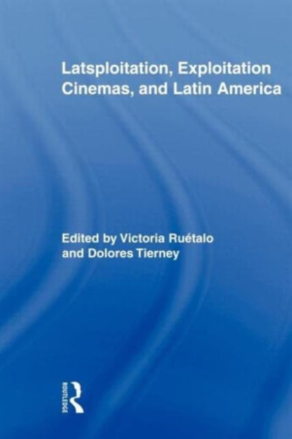 Latsploitation Exploitation Cinemas and Latin