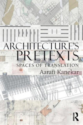 Architectures Pretexts