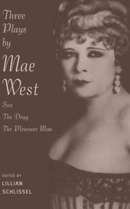 Three Plays by Mae West