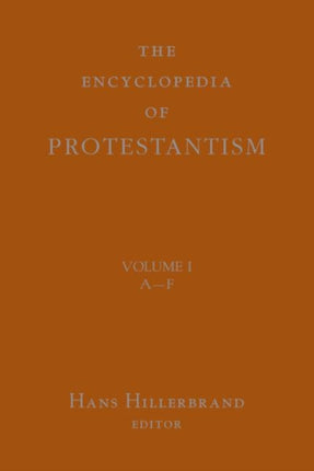 Encyclopedia of Protestantism 4volume set