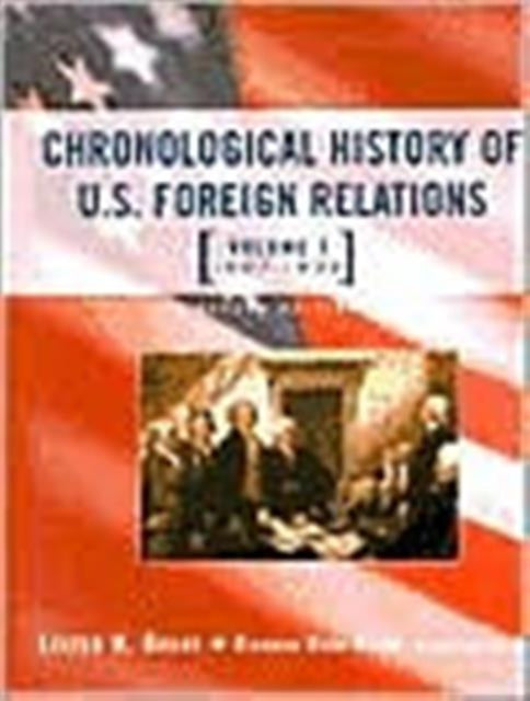 Chronological History of US Foreign Relations