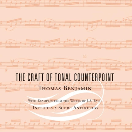 The Craft of Tonal Counterpoint