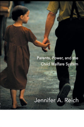 Fixing Families Parents Power and the Child Welfare System Perspectives on Gender