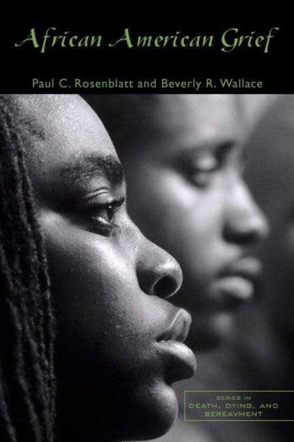 African American Grief Series in Death Dying and