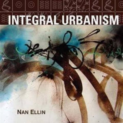 Integral Urbanism