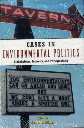 Environmental Politics 2E  Cases in Environmental Politics