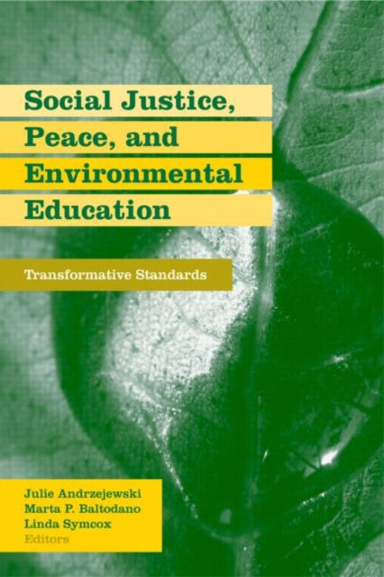 Social Justice Peace and Environmental Education