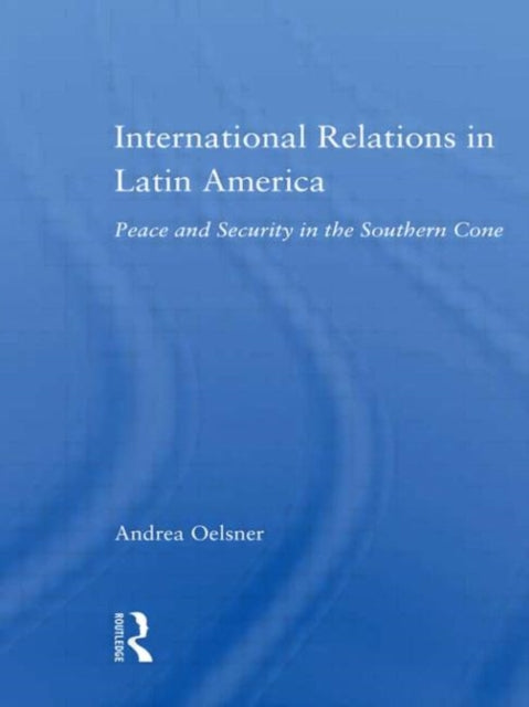 International Relations in Latin America