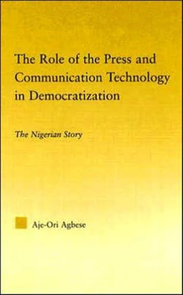 The Role of the Press and Communication