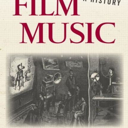 Film Music A History