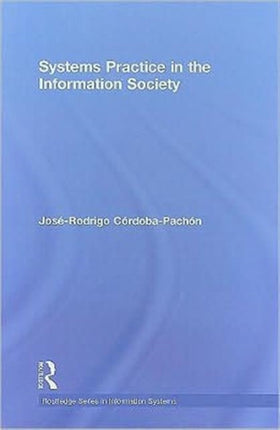 Systems Practice in the Information Society