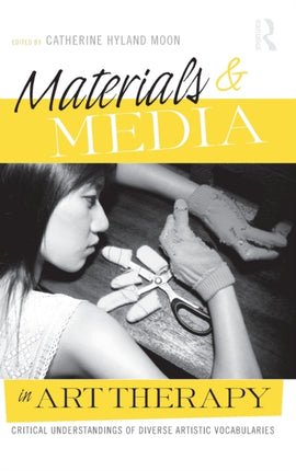 Materials  Media in Art Therapy