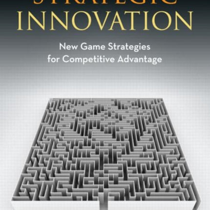 Strategic Innovation