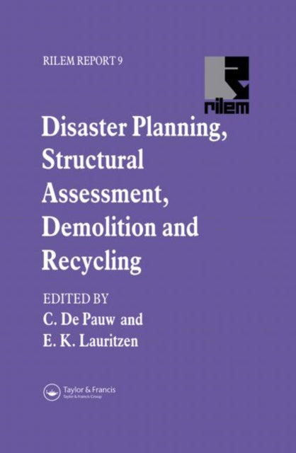 Disaster Planning Structural Assessment Demolition and Recycling