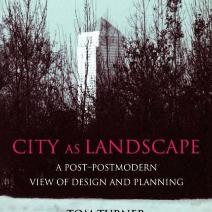 City as Landscape
