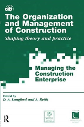 The Organization and Management of Construction