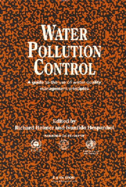 Water Pollution Control A Guide to the Use of Water Quality Management Principles