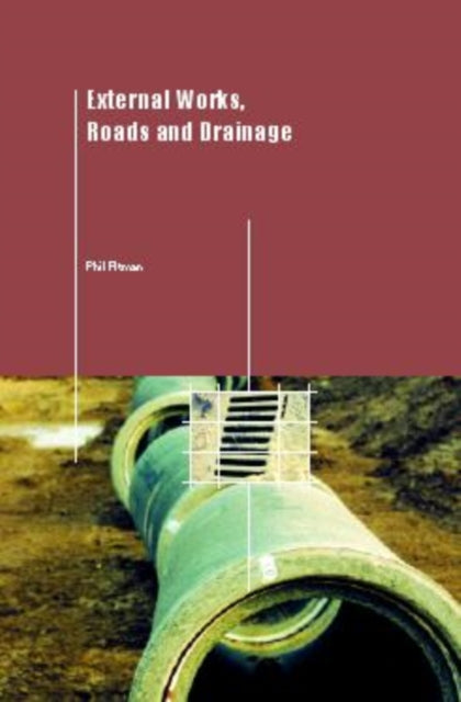 External Works Roads and Drainage