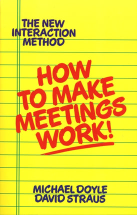 How to Make Meetings Work