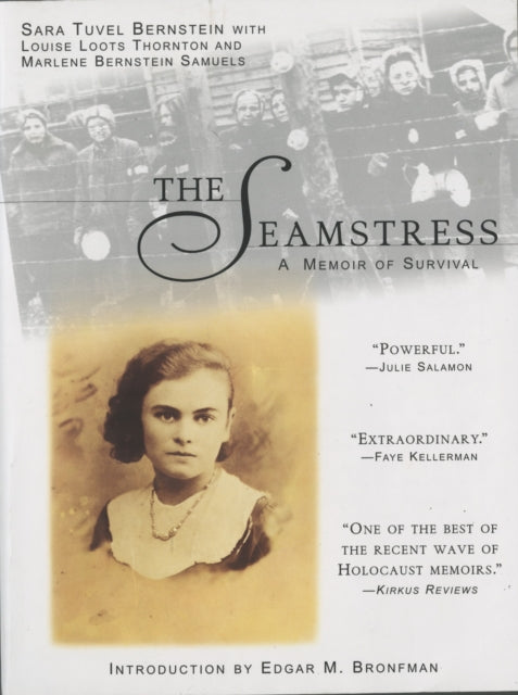 The Seamstress A Memoir of Survival