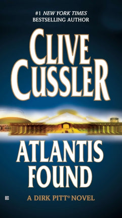 Atlantis Found (A Dirk Pitt Novel)