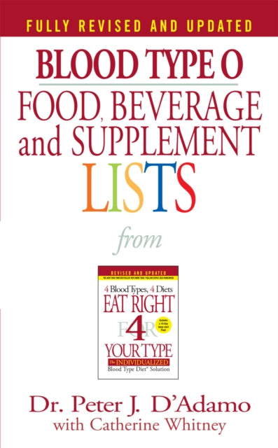 Blood Type O Food, Beverage and Supplement Lists