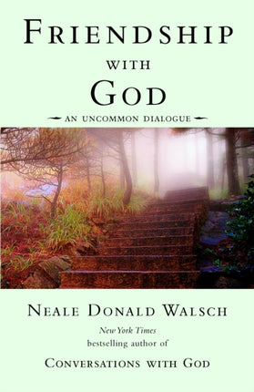 Friendship with God: An Uncommon Dialogue